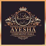 Profile Picture of Ayesha ceremony hall (@ayeshaceremonyhall) on Instagram