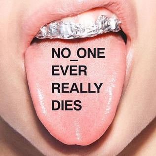 Profile Picture of No One Ever Really Dies - Wikipediaon Wikipedia