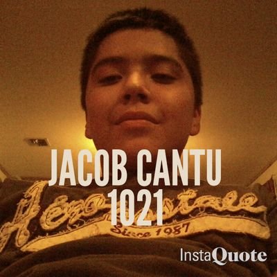 Profile Picture of Jacob Cantu (@jacobcantu_10) on Twitter