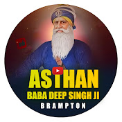 Profile Picture of Asthan Baba Deep Singh Ji Vaughan  (@shaaheedbabadeepsinghji) on Youtube
