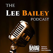 Profile Picture of The Lee Bailey Podcast (@TheLeeBaileyPodcast) on Youtube