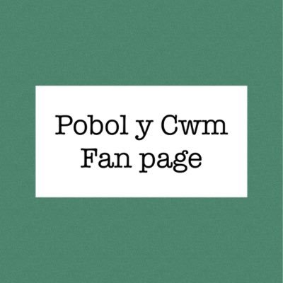 Profile Picture of Pobol Y Cwm Fan Page (@pycfanpage) on Twitter