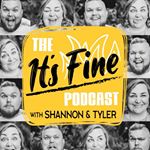 Profile Picture of Shannon and Tyler (@theitsfinepodcast) on Instagram