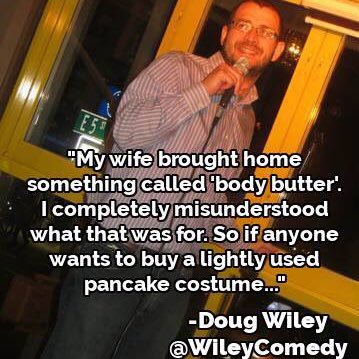 Profile Picture of Doug Wiley (@WileyComedy) on Twitter