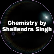 Profile Picture of Chemistry By Shailendra Singh (@ChemistrybyShailendraSingh) on Youtube