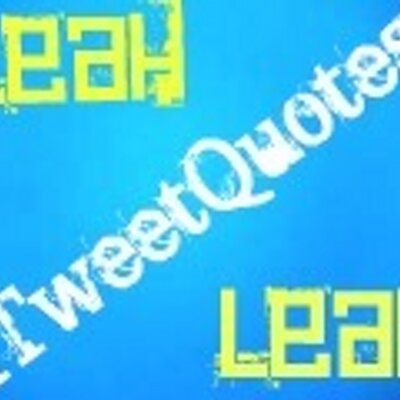 Profile Picture of Leah Howe (@ITweetQuotes___) on Twitter