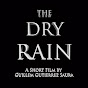 Profile Picture of The Dry Rain Film (@@TheDryRainFilm) on Tiktok