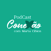 Profile Picture of PodCast Conexão Com Marta Cibien (@conexaocommartacibien) on Youtube