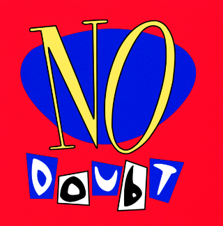 Profile Picture of No Doubt (No Doubt album) - Wikipedia, the free …on Wikipedia