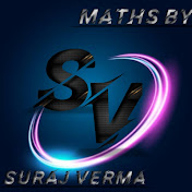 Maths By Suraj Verma - Youtube Profile Picture of Maths By Suraj Verma (@mathsbysurajverma) on Youtube