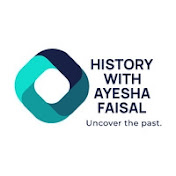 Profile Picture of HISTORY WITH AYESHA FAISAL (@HistorywithA-F) on Youtube