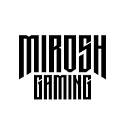 Profile Picture of Mirosh Gaming (@miroshgaming) on Youtube