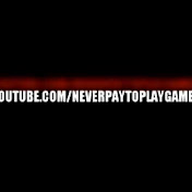 Profile Picture of Neverpaytoplaygames (@neverpaytoplaygames) on Youtube