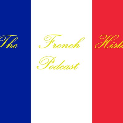 Profile Picture of The French History Podcast (@FrenchHist) on Twitter