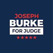 Profile Picture of Joseph Burke For Judge (@JosephBurkeforJudge-et8tx) on Youtube