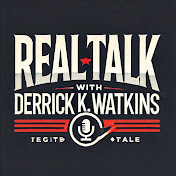 Profile Picture of Real Talk With Derrick  K. Watkins (@Realtalkwithdkw) on Youtube