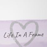 Profile Picture of Life In A Frame (@framelifeina) on Instagram