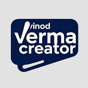 Profile Picture of VINOD VERMA CREATOR (@VINODVERMACREATOR) on Youtube